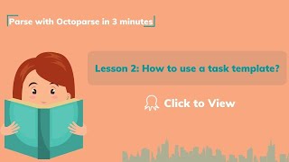 How to use a task template Parse with Octoparse in 3 minutes [upl. by Byler]