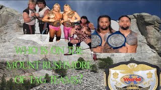 Mount Rushmore of Tag Teams [upl. by Minne]