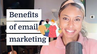 The benefits of email marketing [upl. by Iredale295]