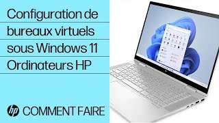 Comment configurer des ordinateurs de bureau virtuels sous Windows 11  HP Support [upl. by Goodkin]