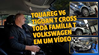 TOUAREG V6  TIGUAN T  CROSS  TODA FAMÍLIA T VOLKSWAGEN EM UM VÍDEO [upl. by Esoj220]