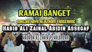 TENGERANG BERSHOLAWAT Bersama Hadroh Majelis Az Zahir Pekalongan  Masjid Raya Al azhom [upl. by Enrev]