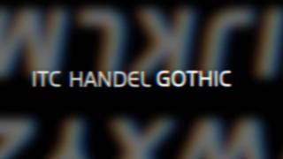 ITC Handel Gothic by Linotype [upl. by Auria986]