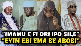 quotKi Imam Ogbomosho Fi Ori Ipo Sile Toba Je pe Looto Ni Ebi Ayilara NsoquotImoran Fun Imam Taliat amp Soun [upl. by Neville281]