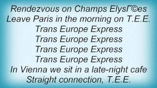 Kraftwerk  TransEurope Express Lyrics [upl. by Nnayelhsa]