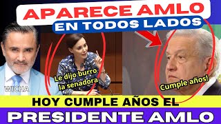 EL CUMPLEAÑOS DE AMLO [upl. by Clarke555]