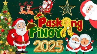 Paskong Pinoy Medley 2025 🎅Best Tagalog Paskong Pinoy 2025🎅 By Jose Mari Chan Freddie Ag [upl. by Llemar133]