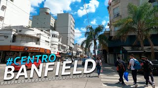 Recorriendo BANFIELD Centro I BUENOS AIRES I ARGENTINA I 4K Walking Tour VLOG [upl. by Krawczyk]