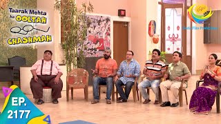 Taarak Mehta Ka Ooltah Chashmah  Episode 2177  Full Episode [upl. by Gneh630]