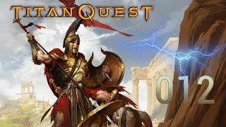 Titan Quest  012 [upl. by Harts]