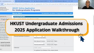 HKUST Undergraduate Admissions 2025 Online Application Walkthrough [upl. by Maximilianus]