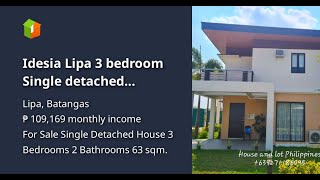 Idesia Lipa 3 bedroom Single detached Preselling LIPA CITY Batangas [upl. by Eimak]