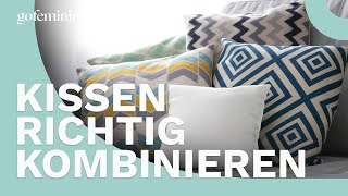 ProfiTipps Kissen kombinieren wie Interior Designer [upl. by Oirasor]