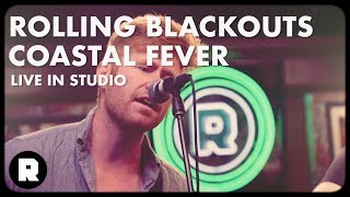 Rolling Blackouts Coastal Fever Live In Studio  The Ringer [upl. by Rolyt]