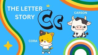 HOW TO TEACH THE LETTER C FOR KINDERGARTEN THE LETTER C STORYstorytime letterc learning [upl. by Lindberg]