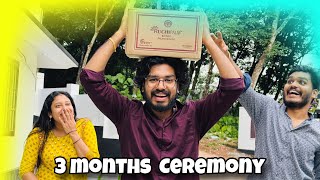 3 MONTHS CEREMONY 🥳 [upl. by Nanerb]