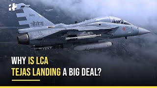 Why is LCA Tejas landing a big deal [upl. by Imat]