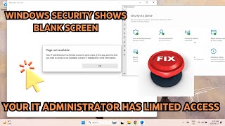 Windows Security Shows Blank Screen IT Administrator has Limited Access  Windows Security Fix 2024 [upl. by Estas]