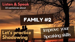 You Wont Believe How Easy Speaking English Can Be Practice English Speaking about Family2 A1 A2 [upl. by Lupe]