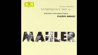 Mahler Symphony No 6 in A minorBerlin Philharmonic Claudio Abbado [upl. by Lyrad]