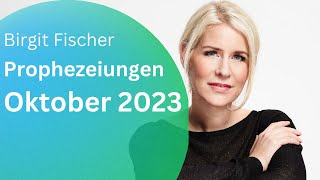 Prophezeiungen Oktober 2023 [upl. by Lilithe]