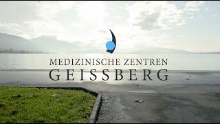 Medizinische Zentren Geissberg [upl. by Olympias]