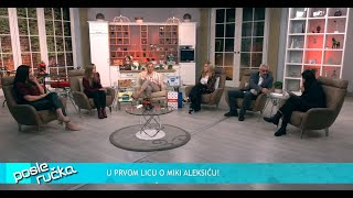 POSLE RUCKA  SOKANTNE ISPOVESTI I SNIMCI O quotSKOLI STRAHAquot MIKE ALEKSICA  TV Happy 19012021 [upl. by Ahsenrad]