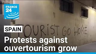 In Spain protests against overtourism grow • FRANCE 24 English [upl. by Eilrahs]