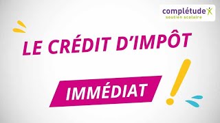 Le crédit dimpôt immédiat cest révolutionnaire [upl. by Eatnoid390]