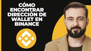 Tutorial de Binance 2024 Cómo Encontrar tu Dirección de Billetera en Binance [upl. by Ellemrac319]