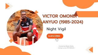 Victor Omondi Anyuo  Night Vigil [upl. by Wadlinger919]