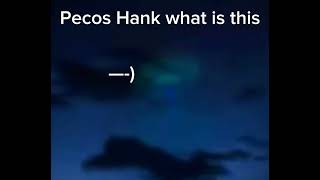 Pecos Hank what did I just find in your video [upl. by Ahseya]