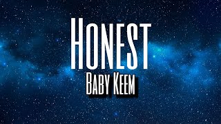 Honest  Baby Keem  Sped Up amp Lyrics no copyright [upl. by Eiramait]