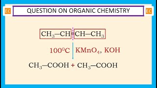 OQV NO – 350 The product of the reaction between 2butene with warm and alkaline KMnO4 [upl. by Savell]