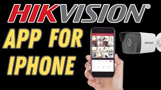 Hikvision App for iPhone  DOWNLOAD FOR FREE [upl. by Rosaline]