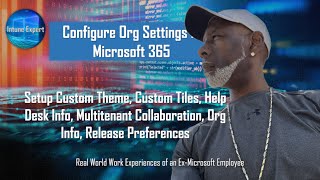 Configuring Organization Settings in Microsoft 365 [upl. by Eiramllij27]