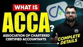 What is ACCA Association of Chartered Certified Accountants  Complete Details  Commerce Wallah [upl. by Nivrehs]