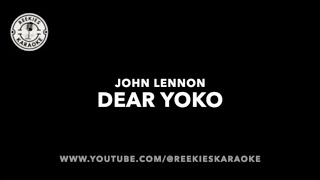 John Lennon  Dear Yoko  Karaoke [upl. by Doniv231]