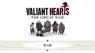 Valiant Hearts The Great War  War  OST [upl. by Ijar142]