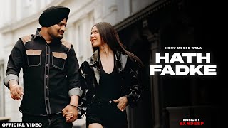 Hath Fadke  Sidhu Moose Wala Official Mix Video Daljeet Chahal  Prod By Sxndeep [upl. by Yrojram135]