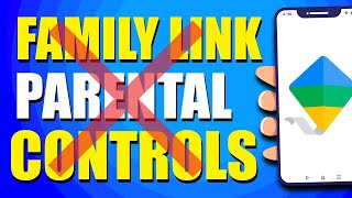 How To Remove Family Link Parental Controls Easy Method [upl. by Ecirad113]