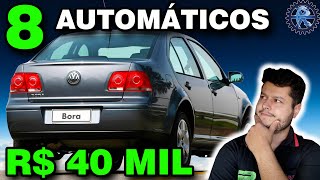 8 MELHORES CARROS AUTOMÁTICOS até R 40 MIL [upl. by Robinett611]