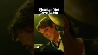 Fletcher No Tuvo Razón  Whiplash [upl. by Gutow232]