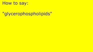 How to pronounce glycerophospholipids [upl. by Severn]