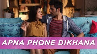 Apna Phone Dikhao  Pyaar Ka Punchnama 2  Viacom18 Motion Pictures [upl. by Joby]