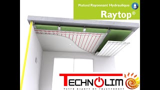 Plafond chauffant  rafraichissent hydraulique ultraréactif RAYTOP by TECHNOLIM [upl. by Brenza]