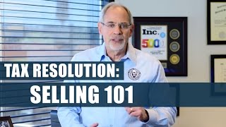 Tax Resolution Selling 101 [upl. by Ximena]