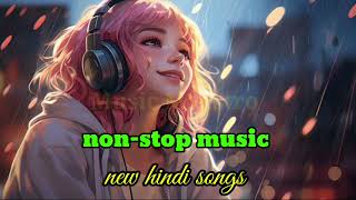 nonstop music l new hindi songs l Music Maestro [upl. by Gosnell]