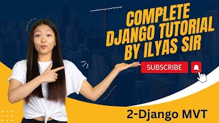 2 Django MVT and how to create project in Django [upl. by Ahsela]