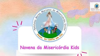 Novena da Misericórdia Kids  7º dia  19h30min em 04042024  AMMMD da Paróquia de SantAna [upl. by Osmund]